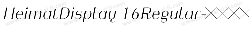 HeimatDisplay 16Regular字体转换